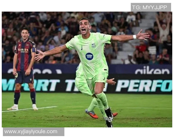 巴萨主场迎战莱万特精彩对决文字直播全程报道